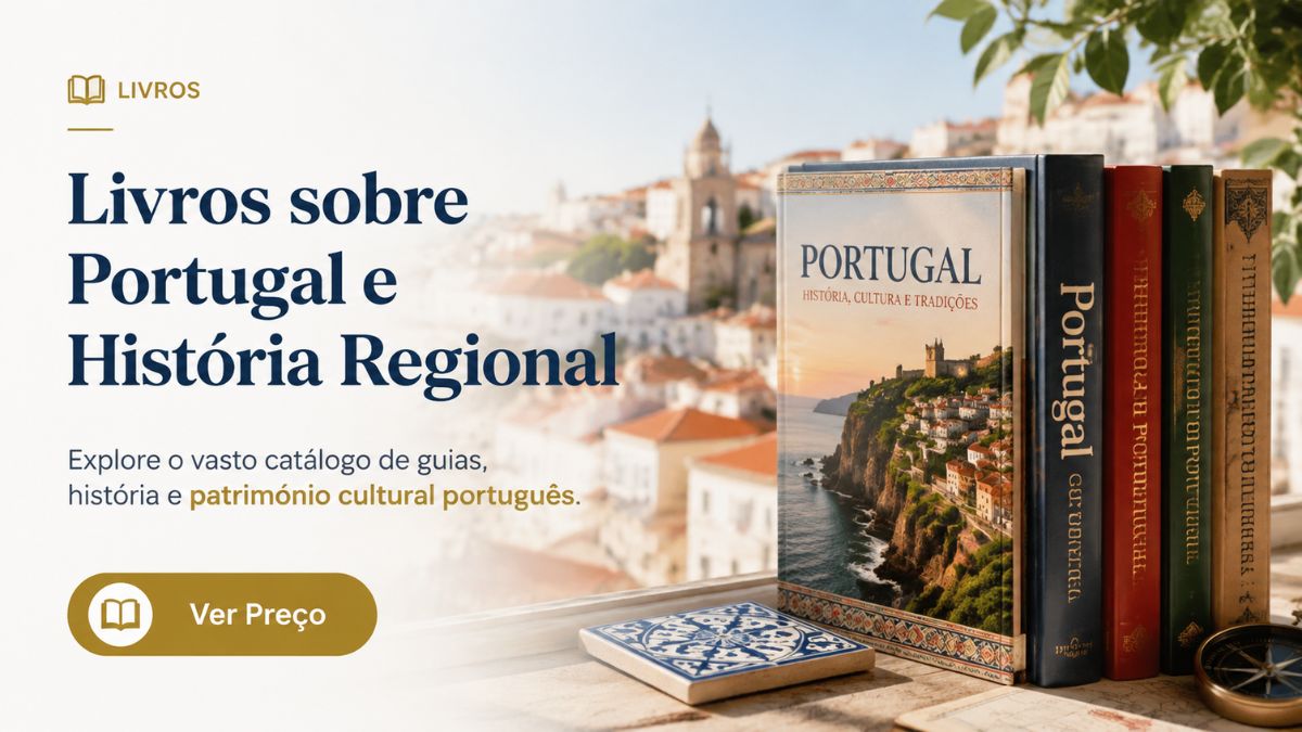 Banner publicitário de livros sobre Portugal e história regional com exemplares empilhados numa janela com vista para uma vila tradicional.