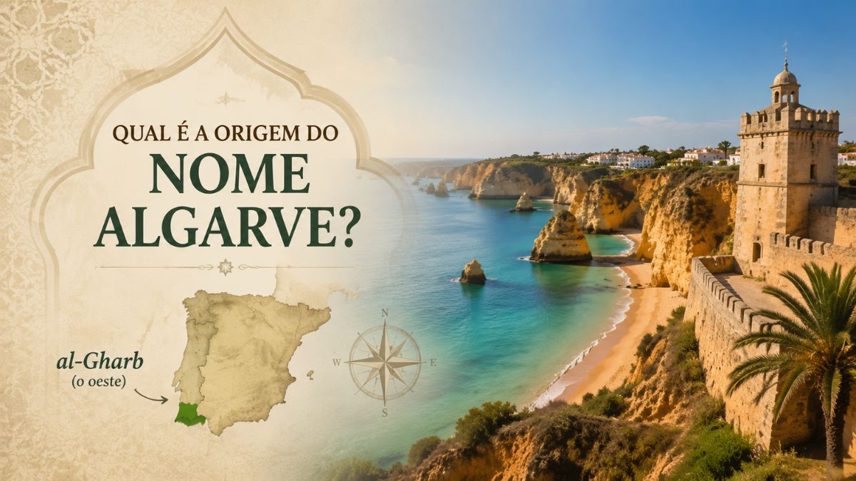 Qual é a Origem do Nome Algarve?